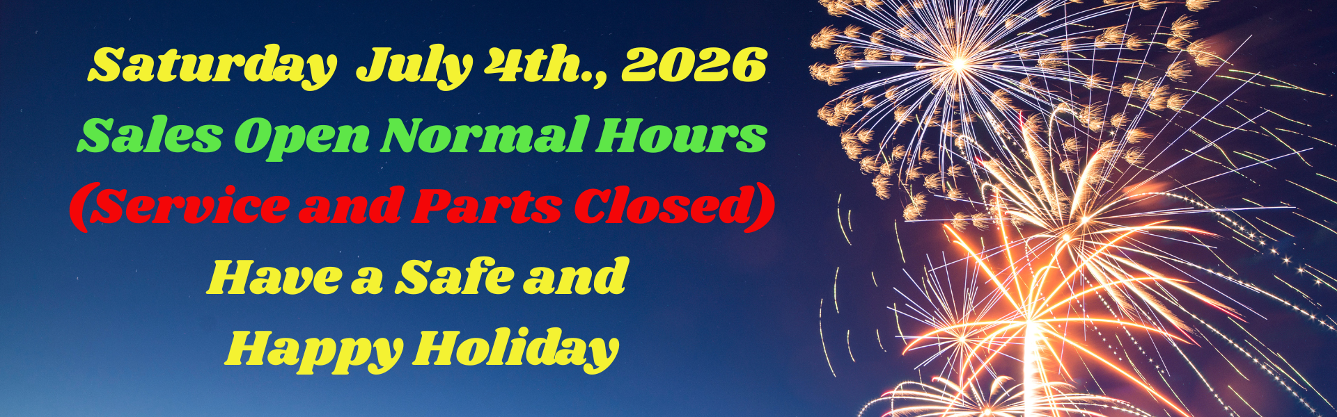 4th of July hours banner 2026